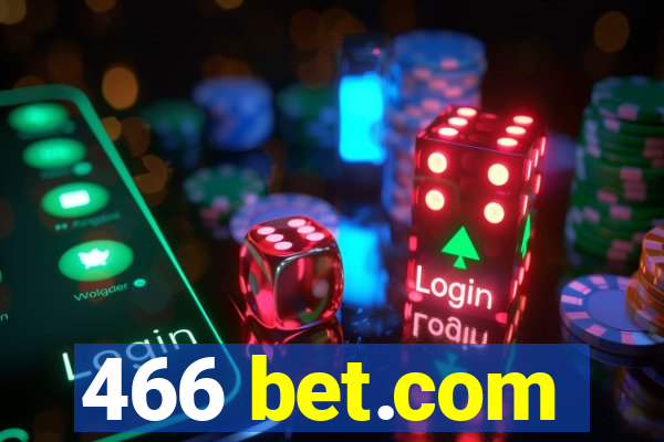 466 bet.com